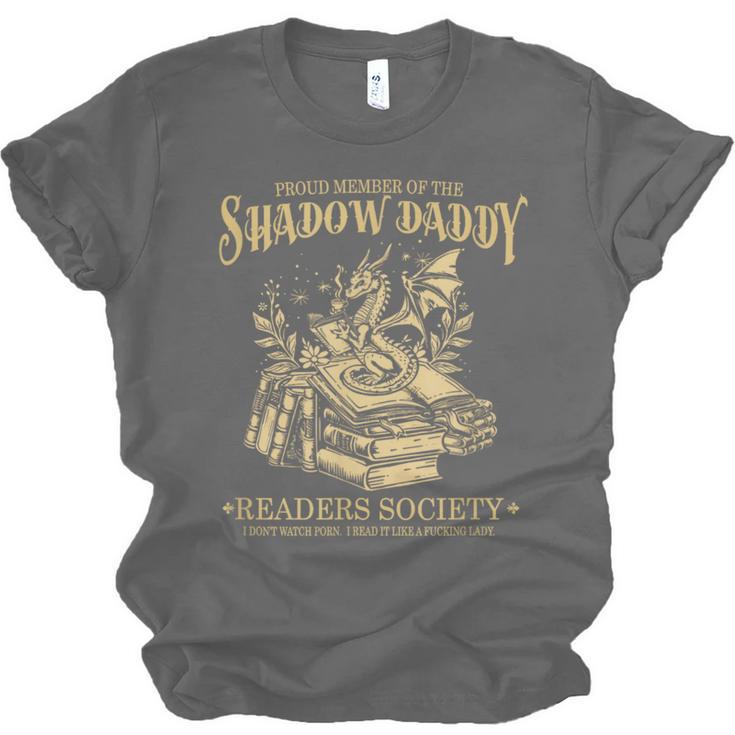 Fantasy Romantasy Book Shadow Daddy Readers Society Unisex Jersey T-Shirt
