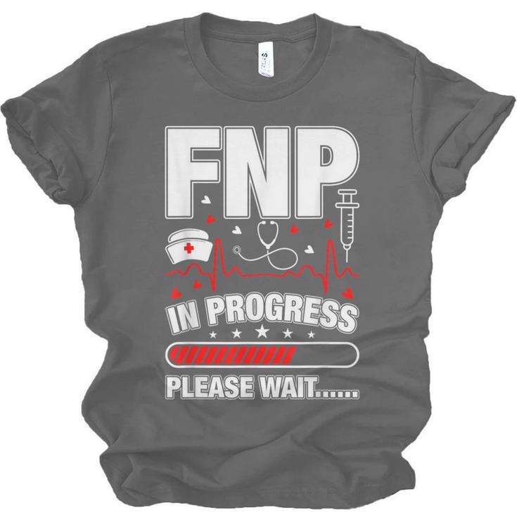 FNP In Progress Graduation Family Nurse Practitioner Unisex Jersey T-Shirt