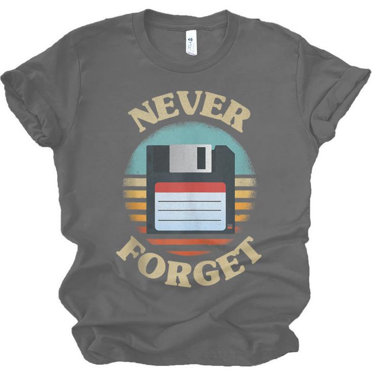 Never Forget Retro Diskette Nostalgia Vintage Unisex Jersey T-Shirt
