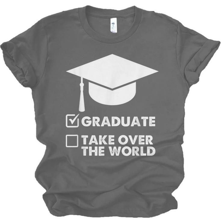 Funny Graduate Joke Mens Womens Graduation Gifts Unisex Jersey T-Shirt