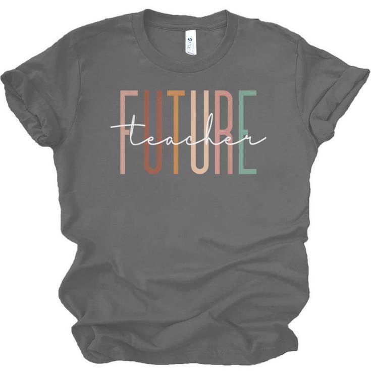 Future Teacher Educator Teacher In Progress Graduation Unisex Jersey T-Shirt