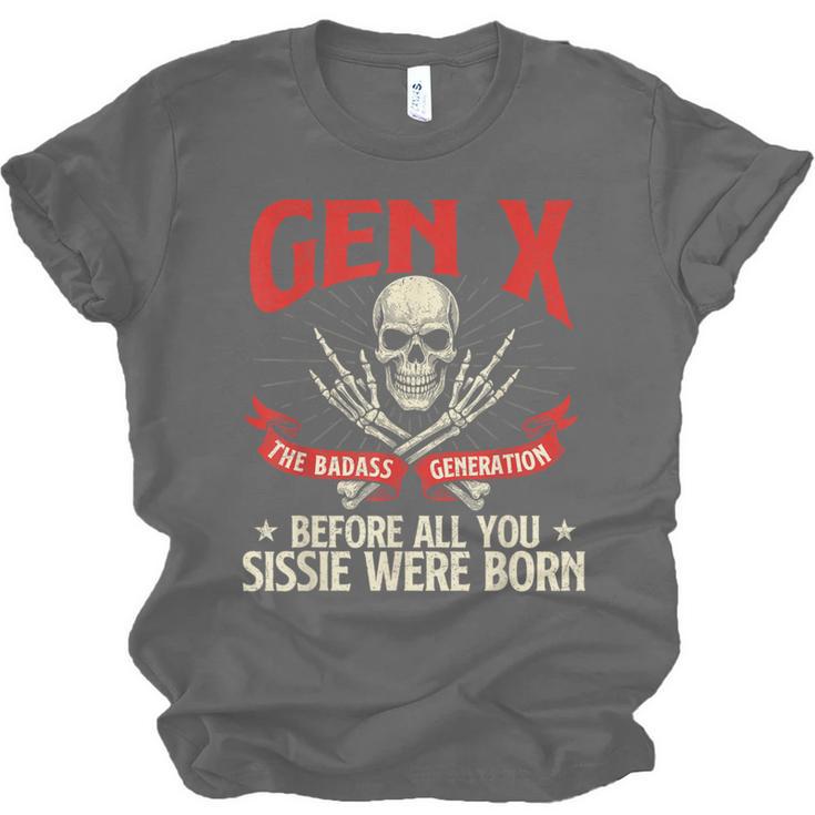 Gen X The Badass Generation Generation X Gen Xer Nostalgia Unisex Jersey T-Shirt