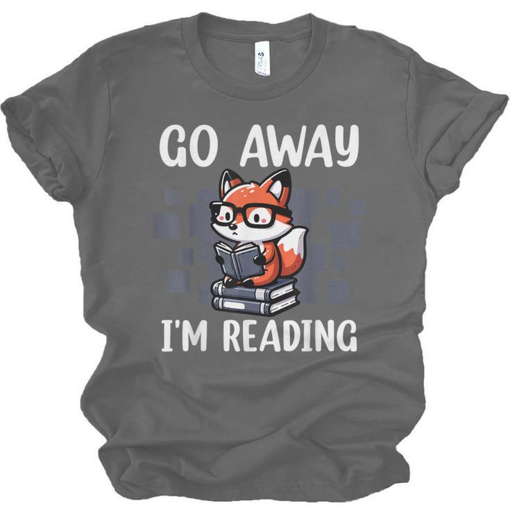 Go Away I'm Reading Book Reader Cute Fox Librarians Unisex Jersey T-Shirt