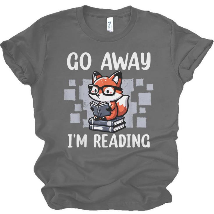 Go Away I'm Reading Book Reader Cute Fox Loves Books Unisex Jersey T-Shirt Go Away I'm Reading Book Reader Cute Fox Loves Books Unisex Jersey T-Shirt