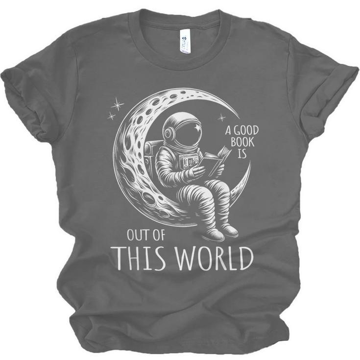 A Good Book Is Out Of This World Kids Reading Imagination Unisex Jersey T-Shirt