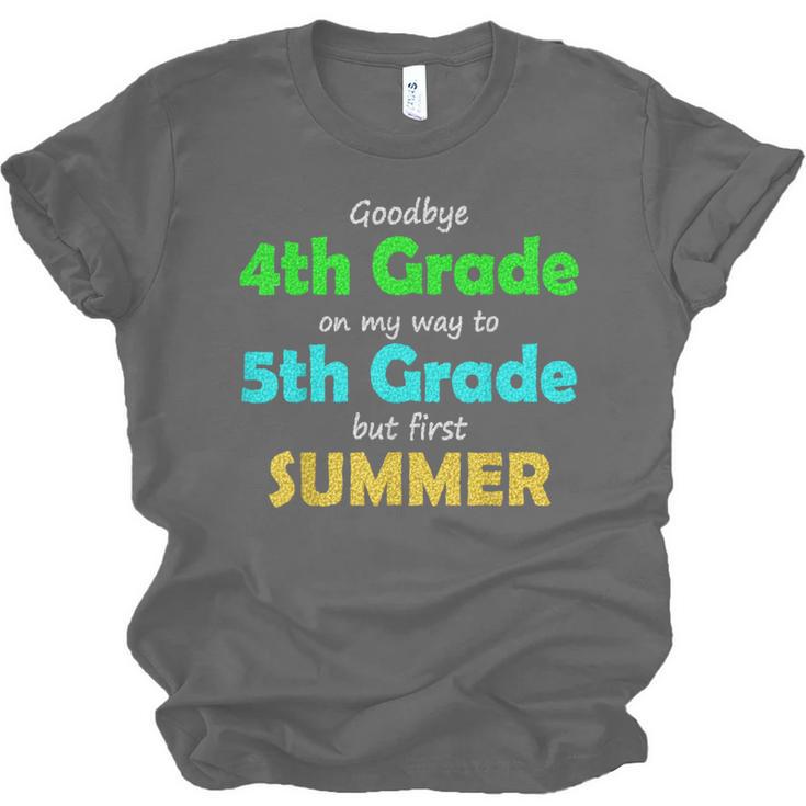 Goodbye 4th Grade On My Way To 5th Grade 2022 Graduation Unisex Jersey T-Shirt