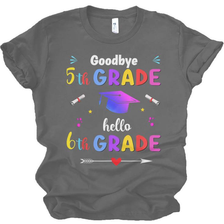 Goodbye 5th Grade Graduation Class Of 2023 Hello 6th Grade Unisex Jersey T-Shirt