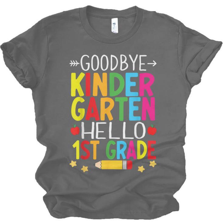 Goodbye Kinder Garten Hello 1st Grade Graduation 2024 Unisex Jersey T-Shirt