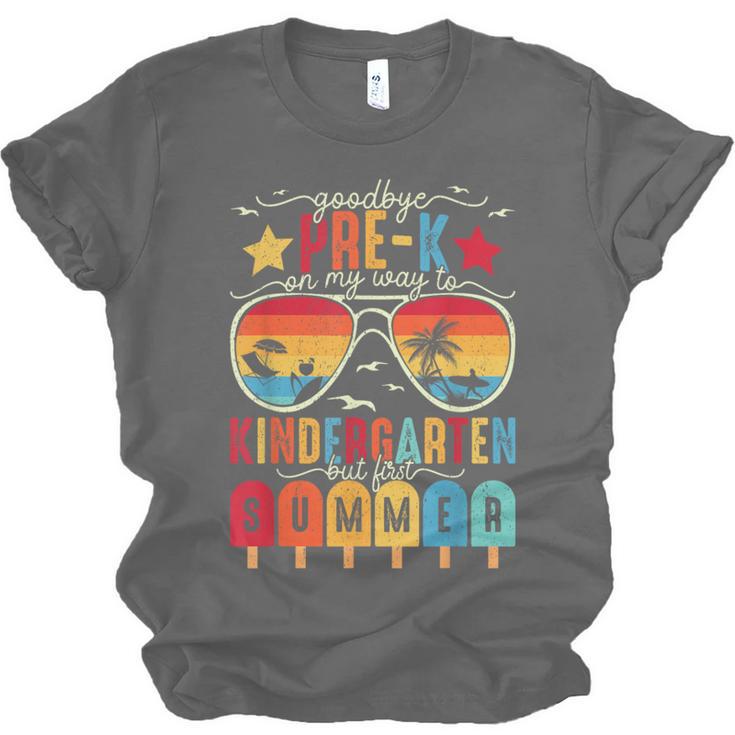 Goodbye Pre-k Graduation Kindergarten Summer Break Graduate Unisex Jersey T-Shirt
