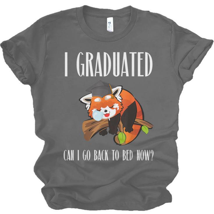 I Graduated Can I Go Back To Bed Sleepy Red Panda Graduation Unisex Jersey T-Shirt
