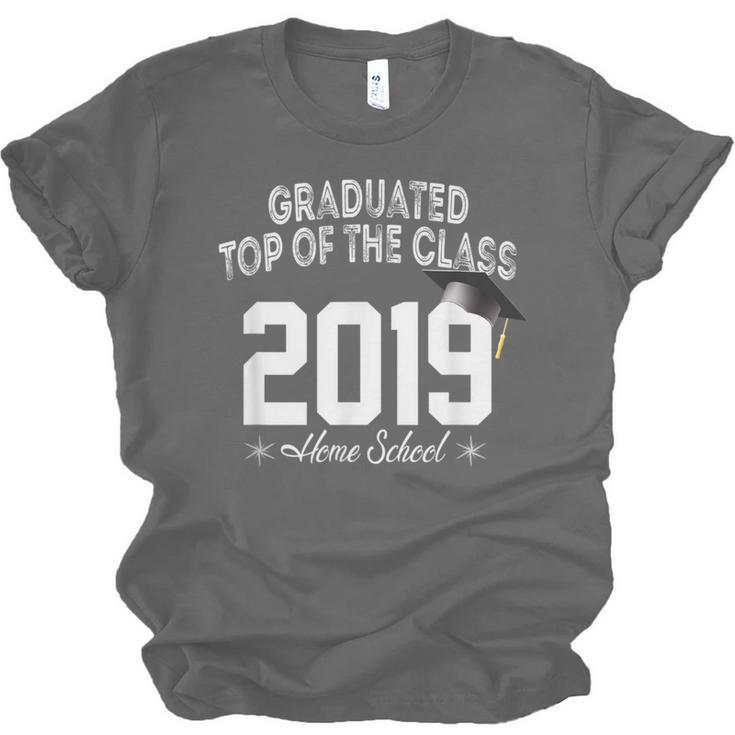 Graduated Top Of The Class 2019 Home School Graduation Shirt Unisex Jersey T-Shirt