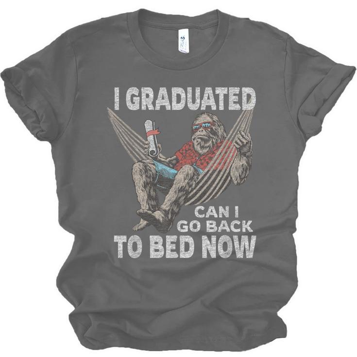 Graduation I Graduated Can I Go Back To Bed Now Unisex Jersey T-Shirt