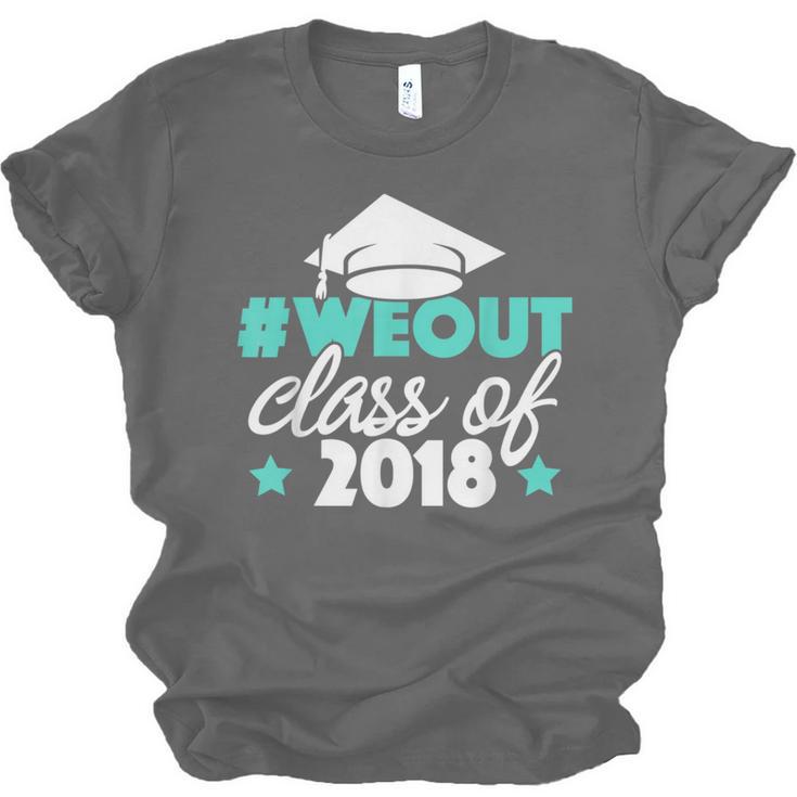 Graduation Shirt We Out Class Of 2018 Graduation Tee Unisex Jersey T-Shirt