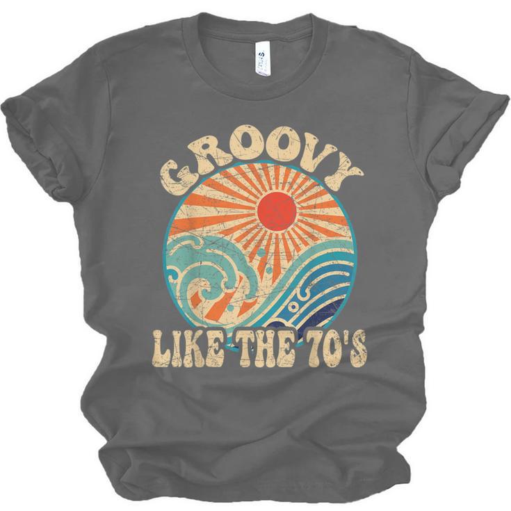 Groovy Like The 70s Aesthetic Nostalgia 1970's Retro Unisex Jersey T-Shirt
