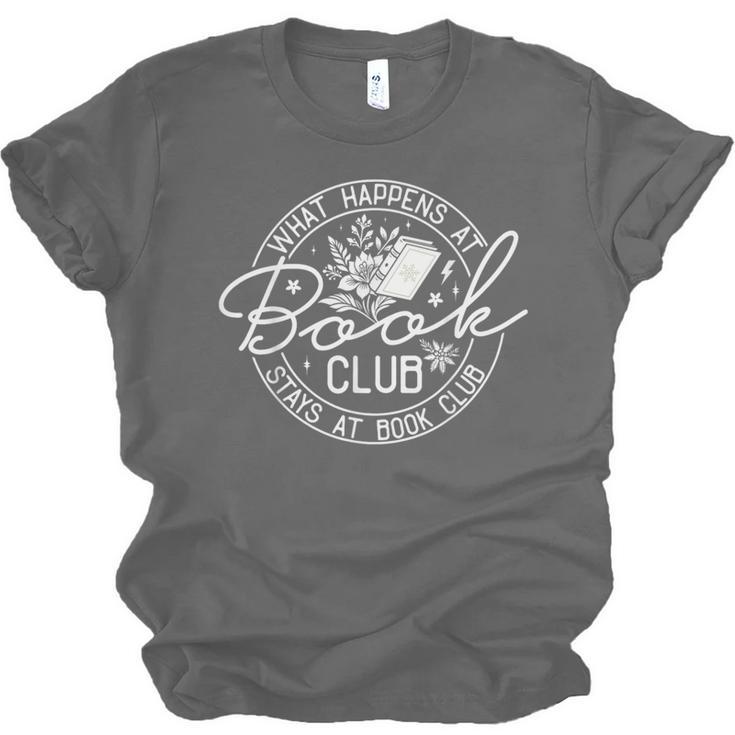 What Happens At Book Club Stays At Book Club Unisex Jersey T-Shirt