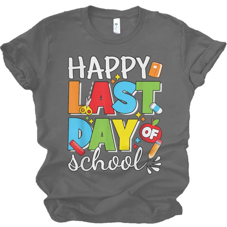 Happy Last Day Of School Teacher Student Graduation Unisex Jersey T-Shirt