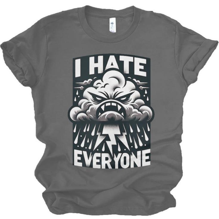 I Hate Everyone Introvert Anti-Social Dark Humor Unisex Jersey T-Shirt