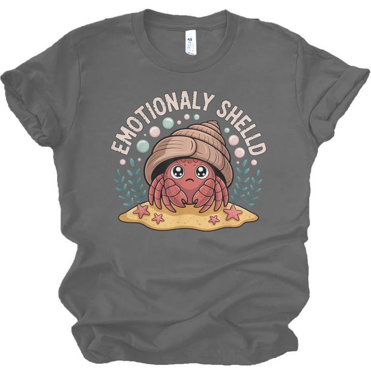 Hermit Crab Saying Emotionally Shelled Introvert Humor Unisex Jersey T-Shirt