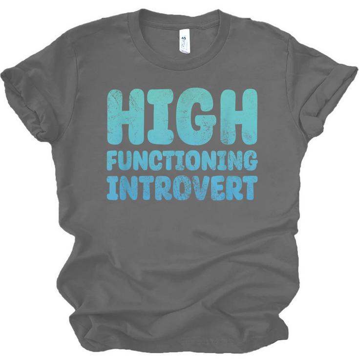 High Functioning Introvert Sarcasm Sarcastic Grunge Unisex Jersey T-Shirt High Functioning Introvert Sarcasm Sarcastic Grunge Unisex Jersey T-Shirt