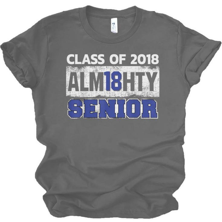 High School Graduation 2018 T-Shirt For Senior Alm18hty Unisex Jersey T-Shirt