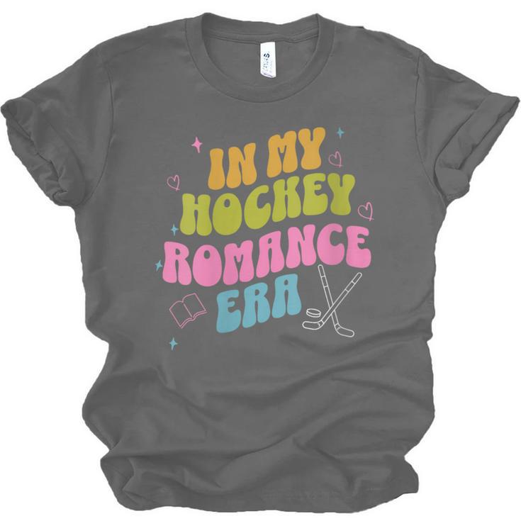 In My Hockey Romance Era Hockey Romance Reader Book CLub Unisex Jersey T-Shirt