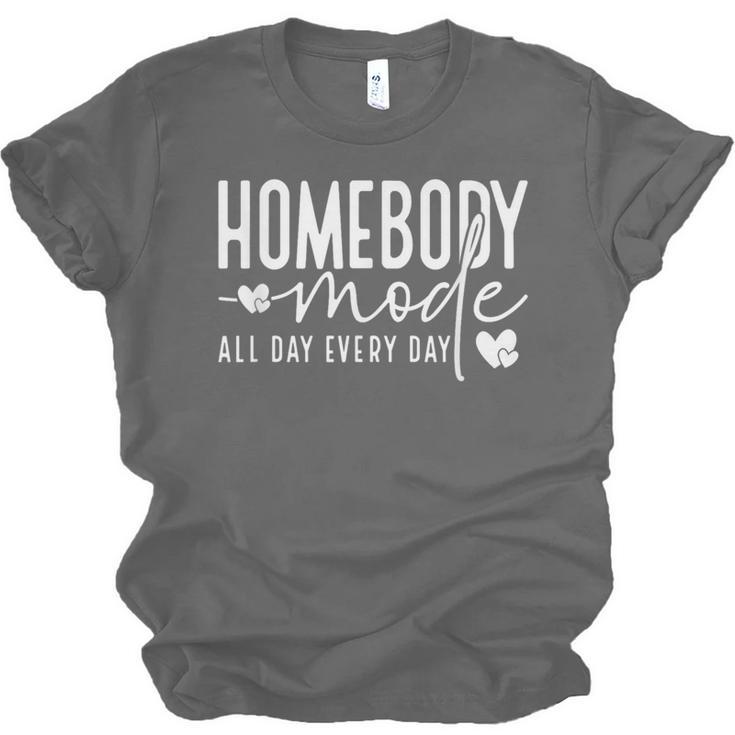 Homebody Introvert Cozy Trendy Indoorsy Homebody Unisex Jersey T-Shirt