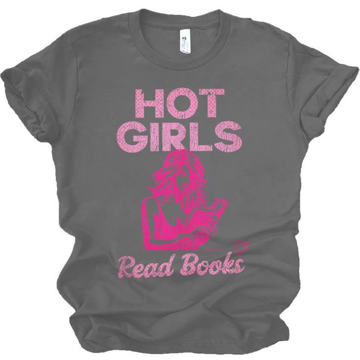 Hot Girls Read Books Cute Book Reader Women Unisex Jersey T-Shirt
