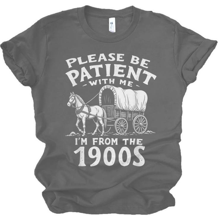 Humorous Wagon Plea Please Be Patient I'm From The 1900s Unisex Jersey T-Shirt Humorous Wagon Plea Please Be Patient I'm From The 1900s Unisex Jersey T-Shirt