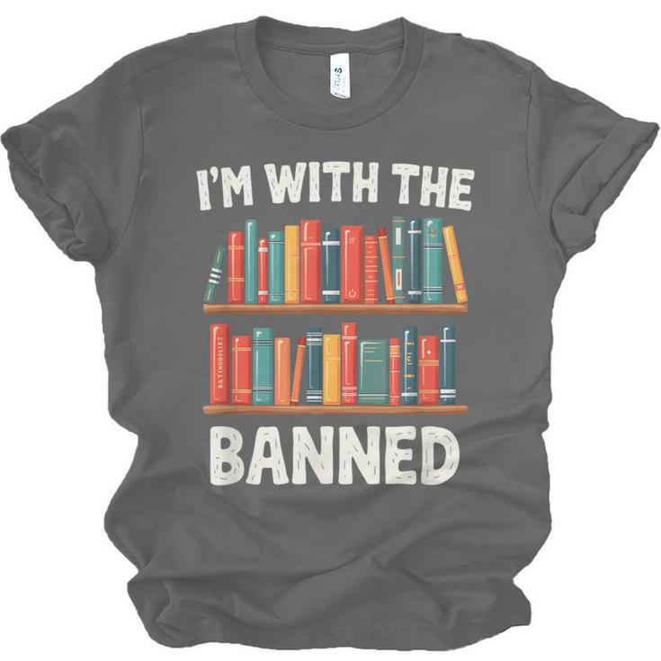 I'm With The Banned Librarian Banned Book Lover Reader Unisex Jersey T-Shirt I'm With The Banned Librarian Banned Book Lover Reader Unisex Jersey T-Shirt