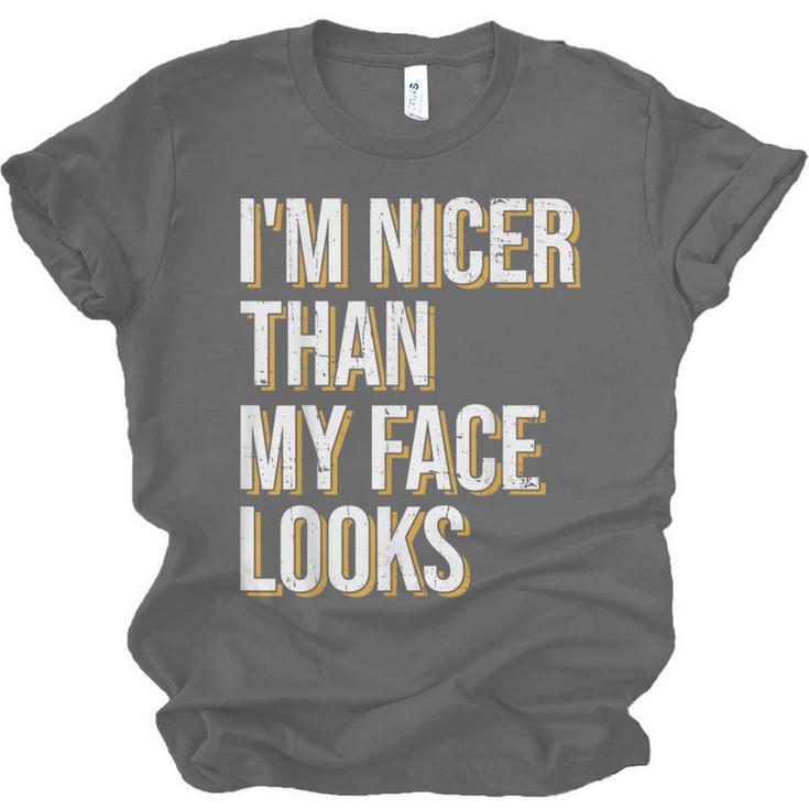 I'm Nicer Than My Face Looks Introverted Introverts Unisex Jersey T-Shirt