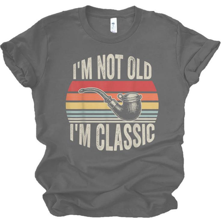 I'm Not Old I'm Classic Pipe Nostalgia Unisex Jersey T-Shirt