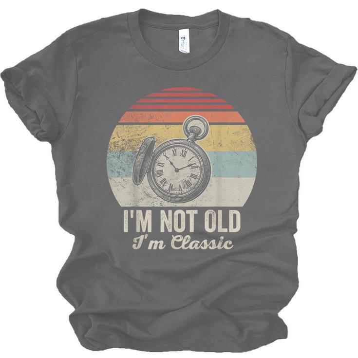 I'm Not Old I'm Classic Retro Nostalgia Statement Unisex Jersey T-Shirt