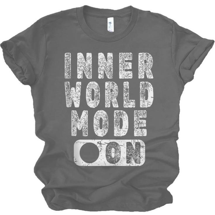 Inner World Mode On Introvert Saying Unisex Jersey T-Shirt