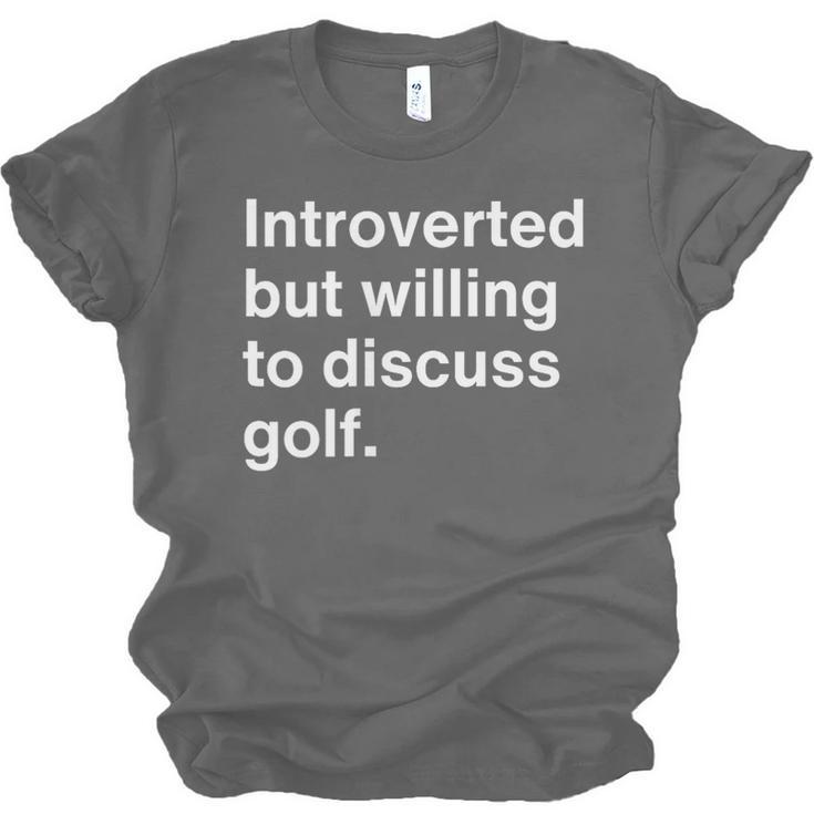 Introvert Golf Introverted Golfer Unisex Jersey T-Shirt