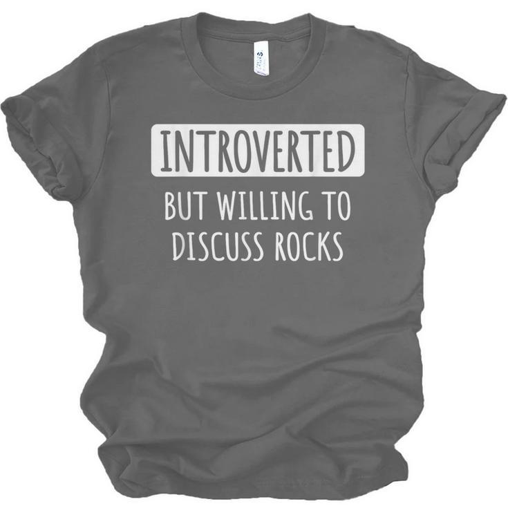 Introvert Introverted But Willing To Discuss Rocks Unisex Jersey T-Shirt
