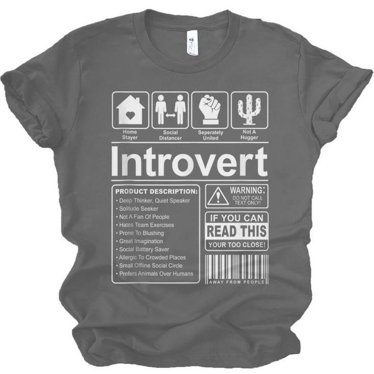 Introvert Label Antisocial Loner Socially Awkward Unisex Jersey T-Shirt
