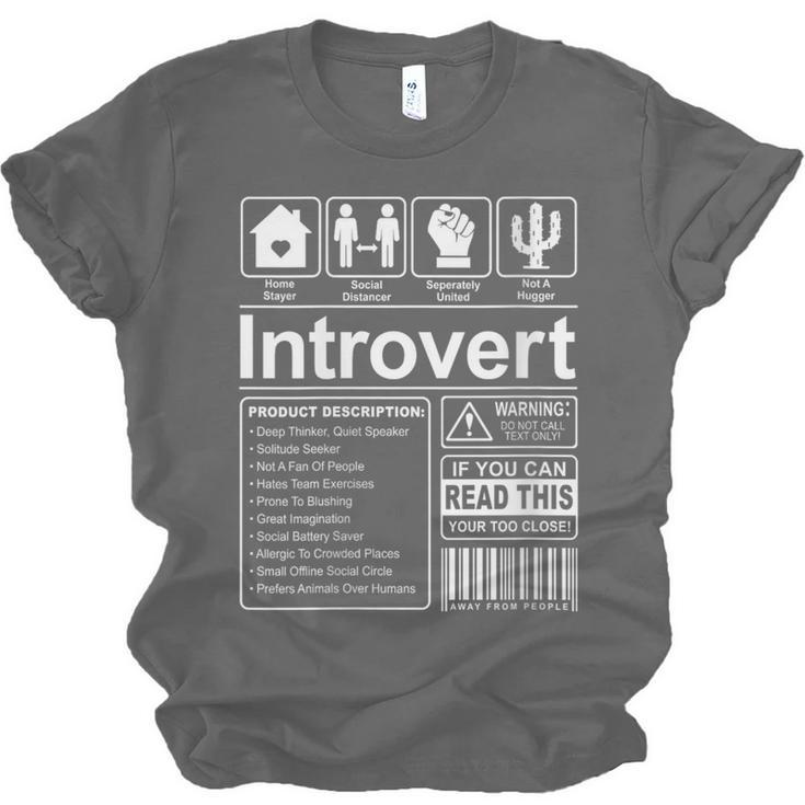 Introvert Label Antisocial Loner Socially Awkward Unisex Jersey T-Shirt