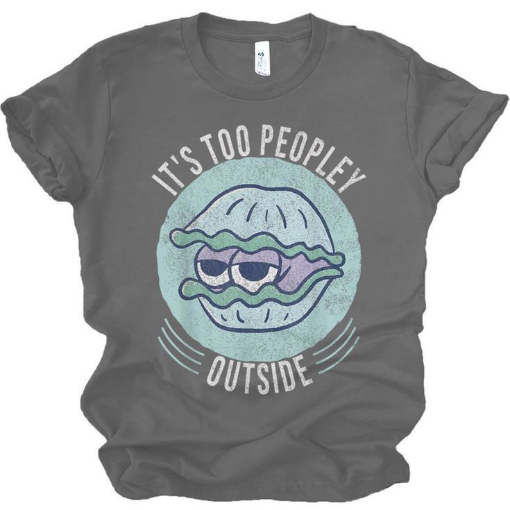 Introvert Too Peopley Anti-Social Shy Person Unisex Jersey T-Shirt