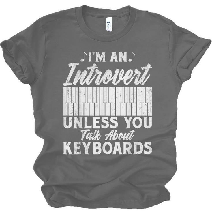Im An Introvert Unless You Talk About Keyboards Player Unisex Jersey T-Shirt Im An Introvert Unless You Talk About Keyboards Player Unisex Jersey T-Shirt