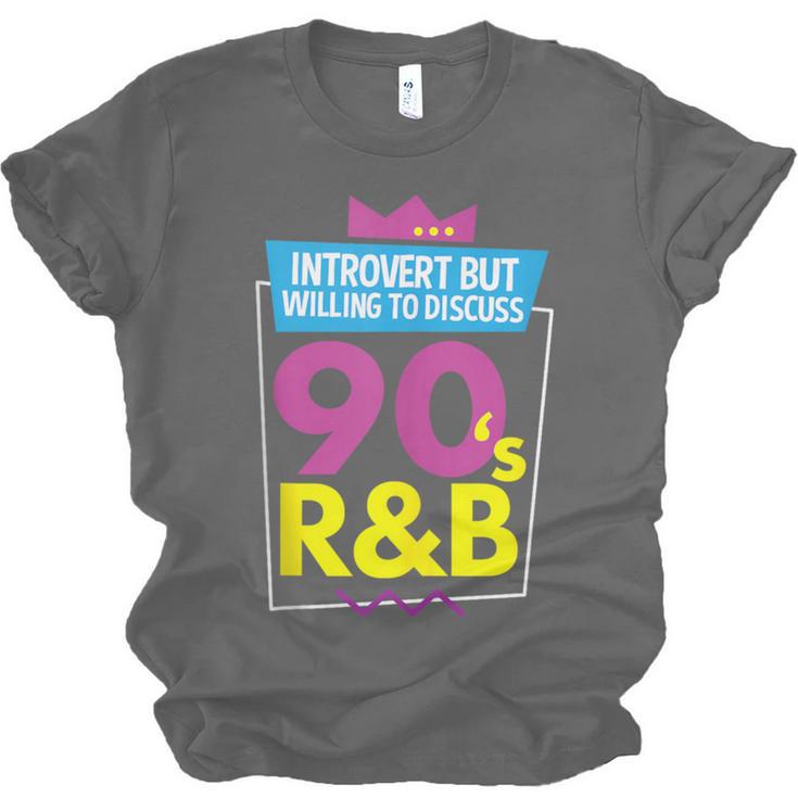 Introvert But Willing To Discuss 90s R&B 1990s Kid Unisex Jersey T-Shirt