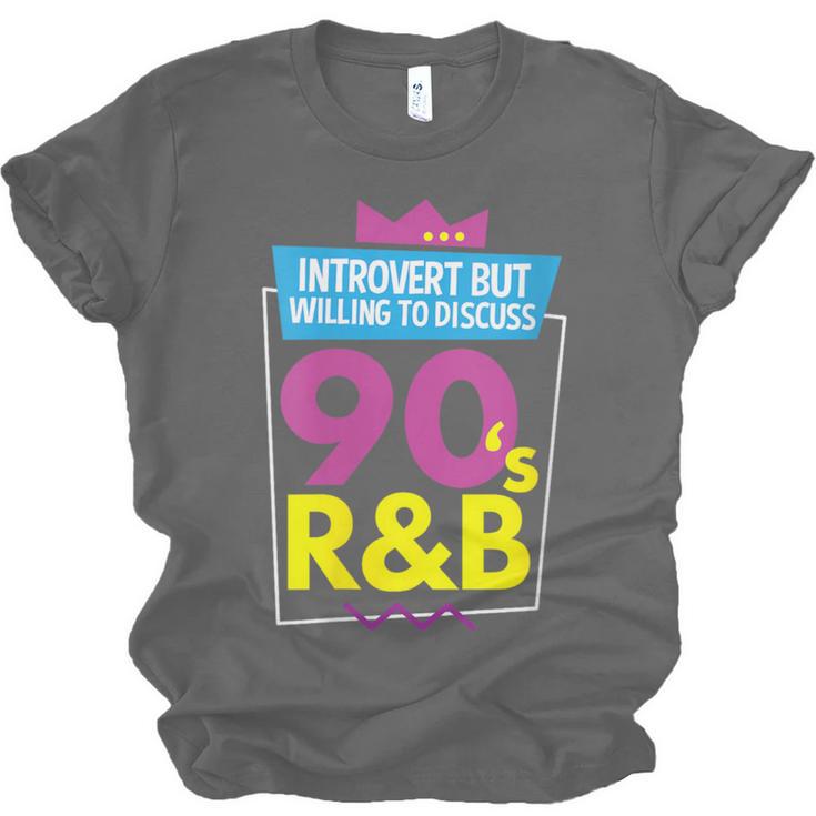 Introvert But Willing To Discuss 90s R&B 1990s Kid Unisex Jersey T-Shirt