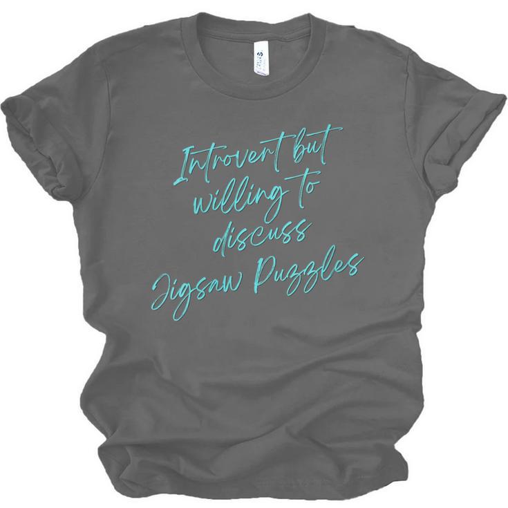 Introvert But Willing To Discuss Jigsaw Puzzles Unisex Jersey T-Shirt Introvert But Willing To Discuss Jigsaw Puzzles Unisex Jersey T-Shirt