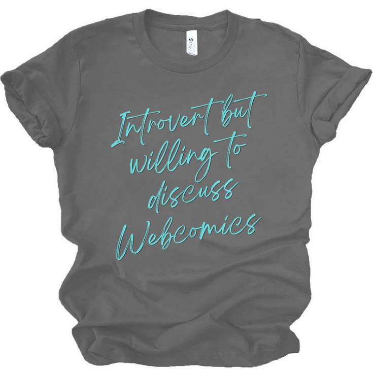 Introvert But Willing To Discuss Webcomics Unisex Jersey T-Shirt Introvert But Willing To Discuss Webcomics Unisex Jersey T-Shirt