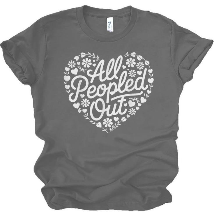 Introverted All Peopled Out Unisex Jersey T-Shirt Introverted All Peopled Out Unisex Jersey T-Shirt