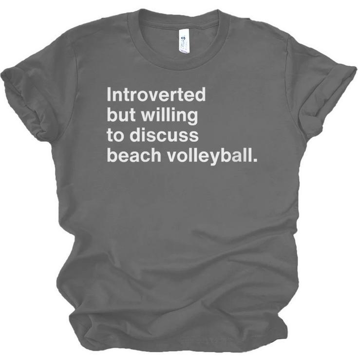Introverted But Willing To Discuss Beach Volleyball Unisex Jersey T-Shirt Introverted But Willing To Discuss Beach Volleyball Unisex Jersey T-Shirt
