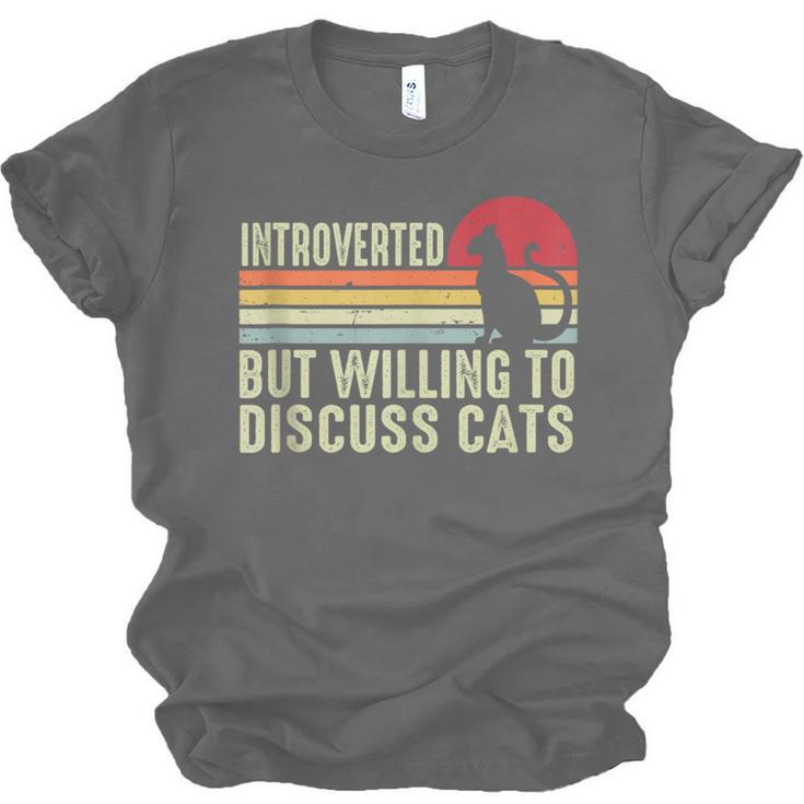 Introverted But Willing To Discuss Cats Kitten Pet Lover Unisex Jersey T-Shirt