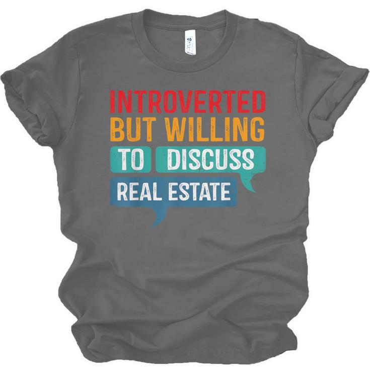 Introverted But Willing To Discuss Real Estate Unisex Jersey T-Shirt Introverted But Willing To Discuss Real Estate Unisex Jersey T-Shirt