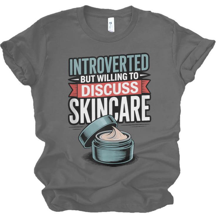 Introverted But Willing Discuss Skincare Unisex Jersey T-Shirt Introverted But Willing Discuss Skincare Unisex Jersey T-Shirt