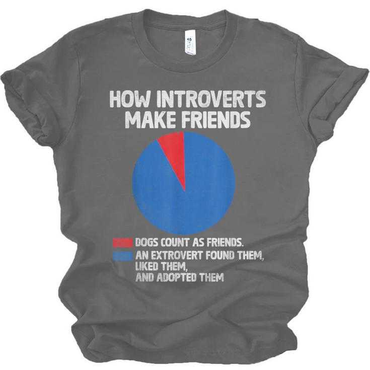 How Introverts Make Friends Sayings For Introverts Unisex Jersey T-Shirt