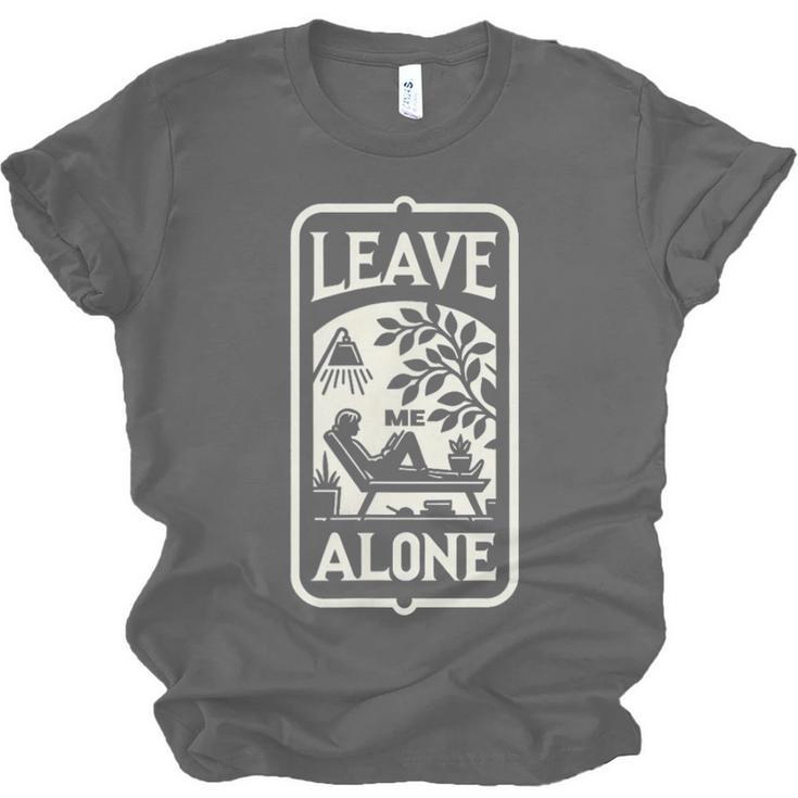 Introvert's Peaceful Solitude Graphic Leave Me Alone Quiet Unisex Jersey T-Shirt